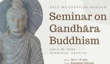 2025 Woodenfish-Waksaw Seminar on Gandhāra Buddhism